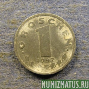 Монета 1 грош, 1947 , Австрия