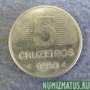 Монета 5 крузейро, 1980-1984, Бразилия
