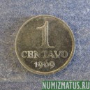 Монета 1 центаво, 1969-1975, Бразилия
