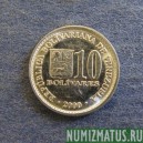 Монета 10 боливаров, 2000, Венесуэла