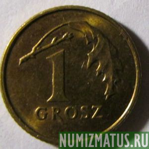 Монета 1 грошей, 1990-2015, Польша