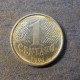 Монета 1 центаво, 1994-1997, Бразилия